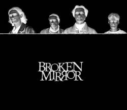 Broken Mirror (UKR) : Sometimes We Live